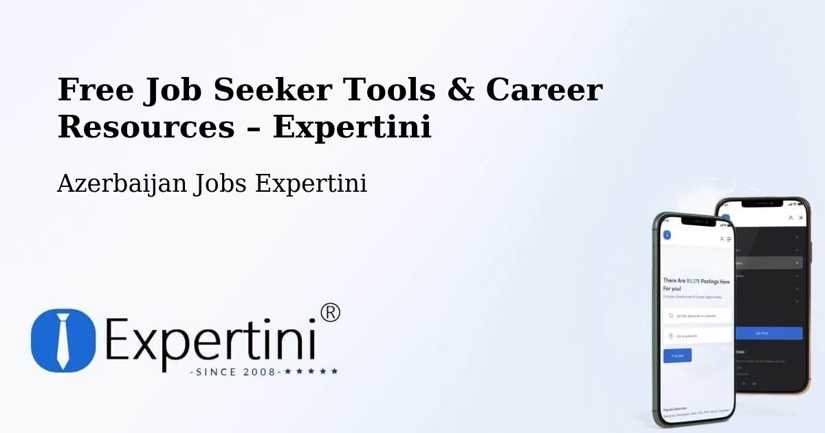 Free Job Seeker Tools & Career Resources – Mincivan - Mincivan, Azerbaijan Jobs Expertini